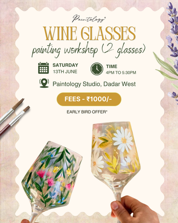 13th june - 'WINE GLASS' painting party