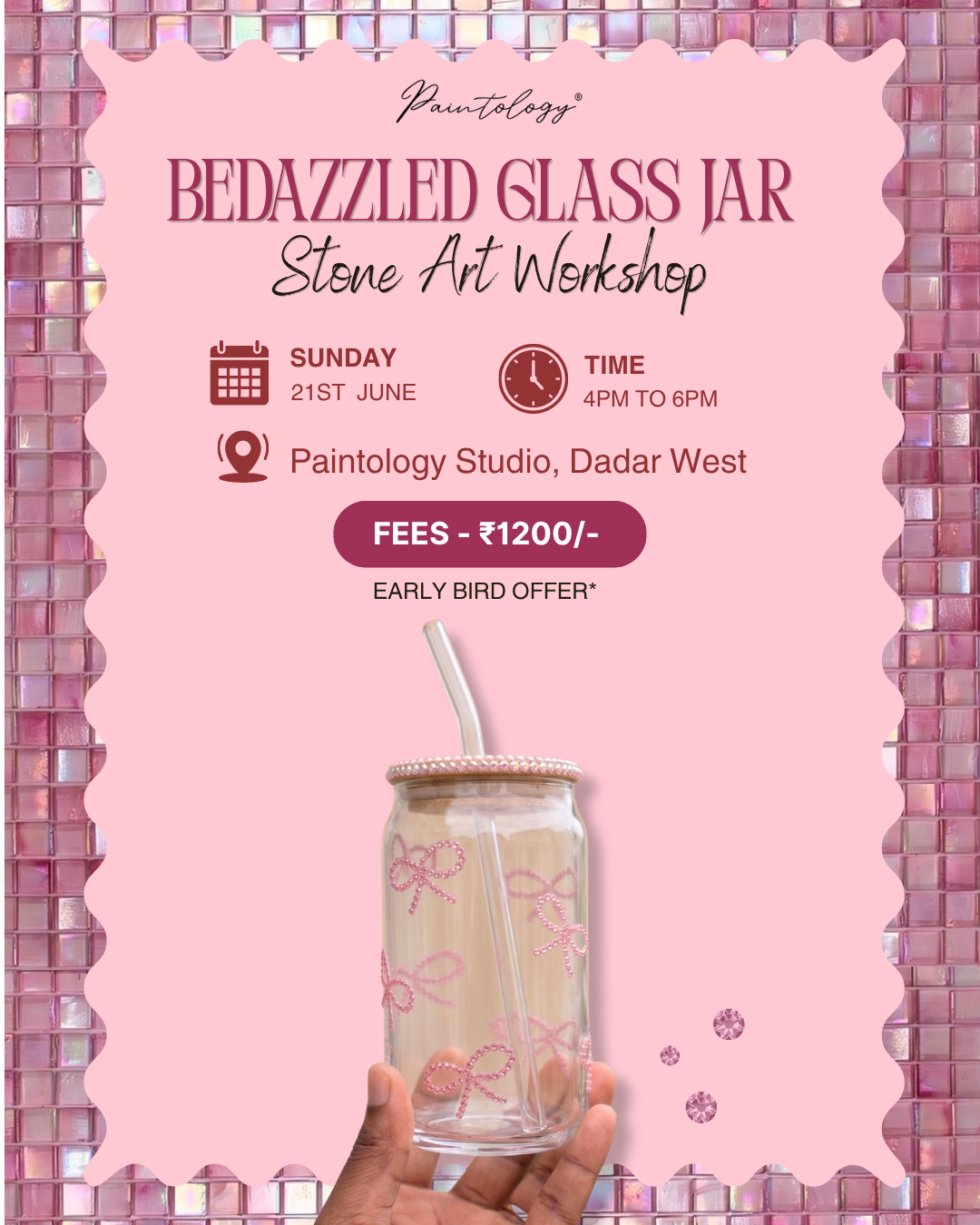 21st June -  Bedazzled Glass Jar Art Workshop