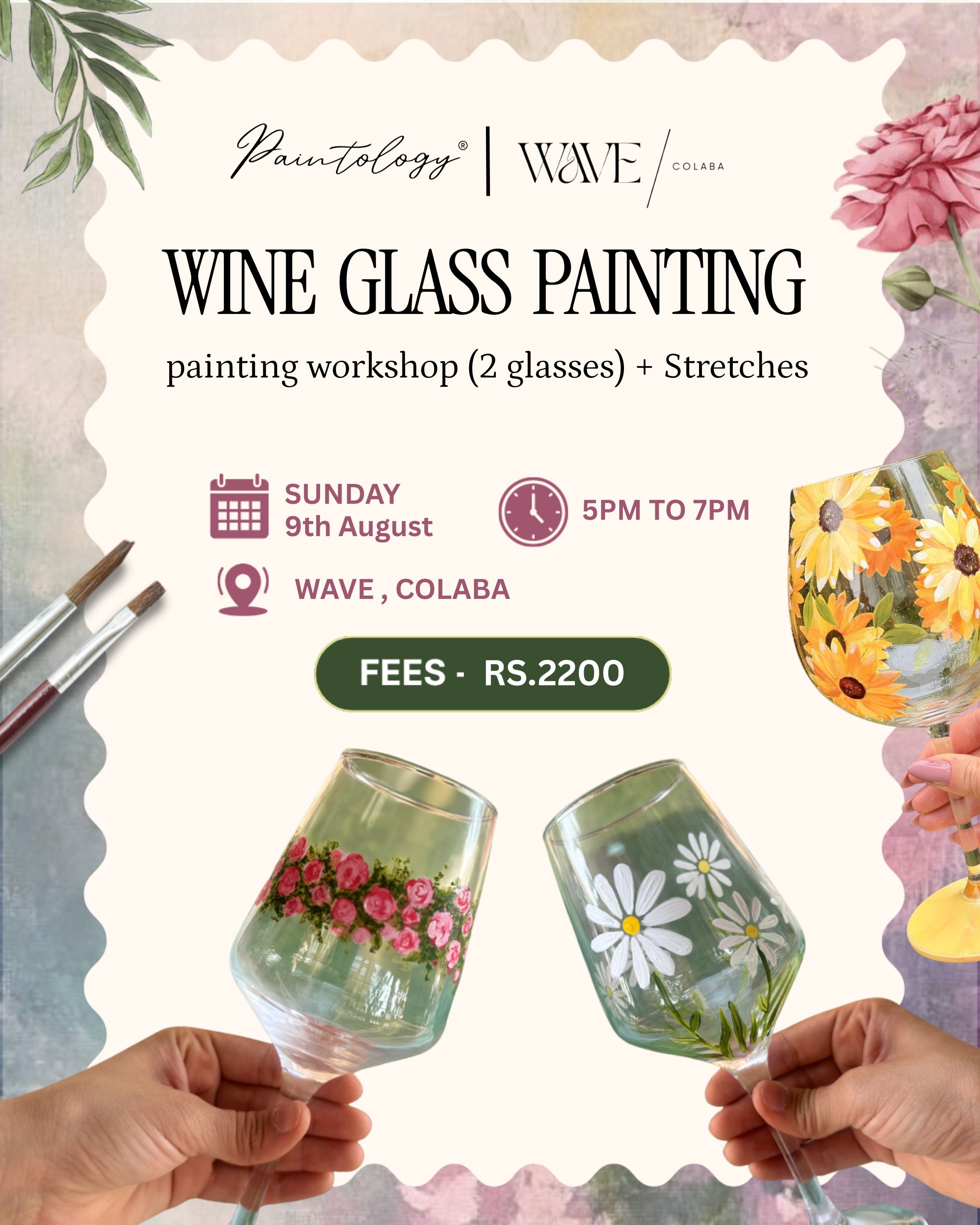 9th Aug - 'WINE GLASS' painting workshop + Stretches