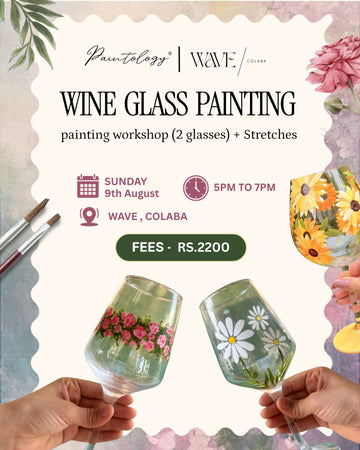 9th Aug - 'WINE GLASS' painting workshop + Stretches