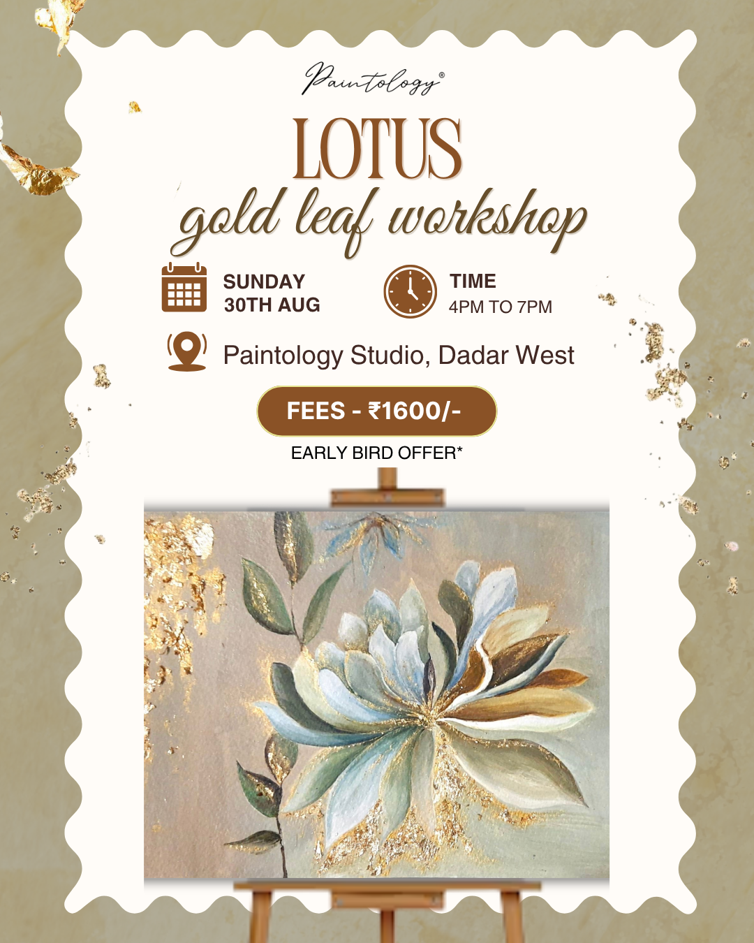 30th Aug - ‘Lotus Gold leaf workshop