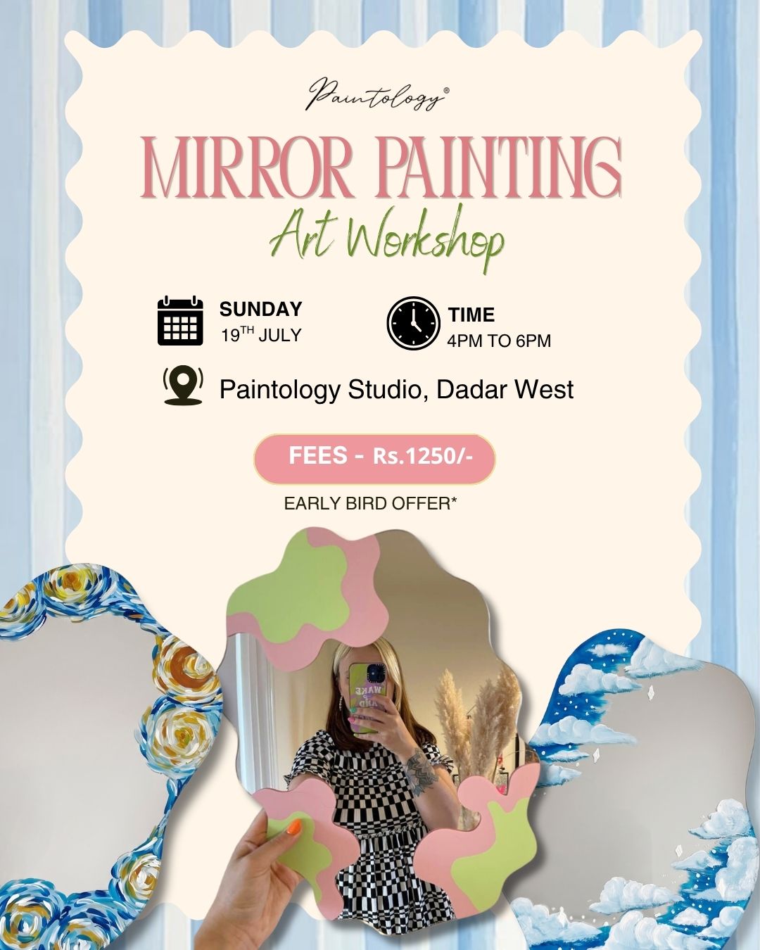 19th July - 'Mirror Painting' workshop
